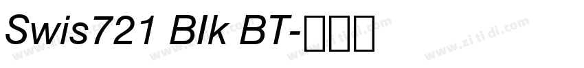 Swis721 BIk BT字体转换